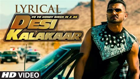 honey singh song lyrics|desi kalakaar lyrics in english.